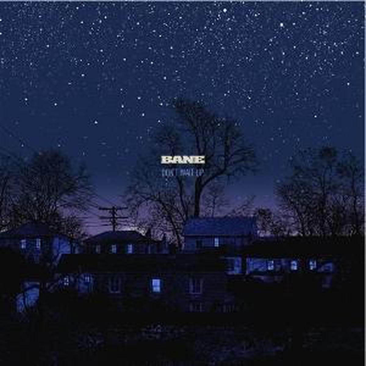 Bane – Don’t Wait Up (LP)