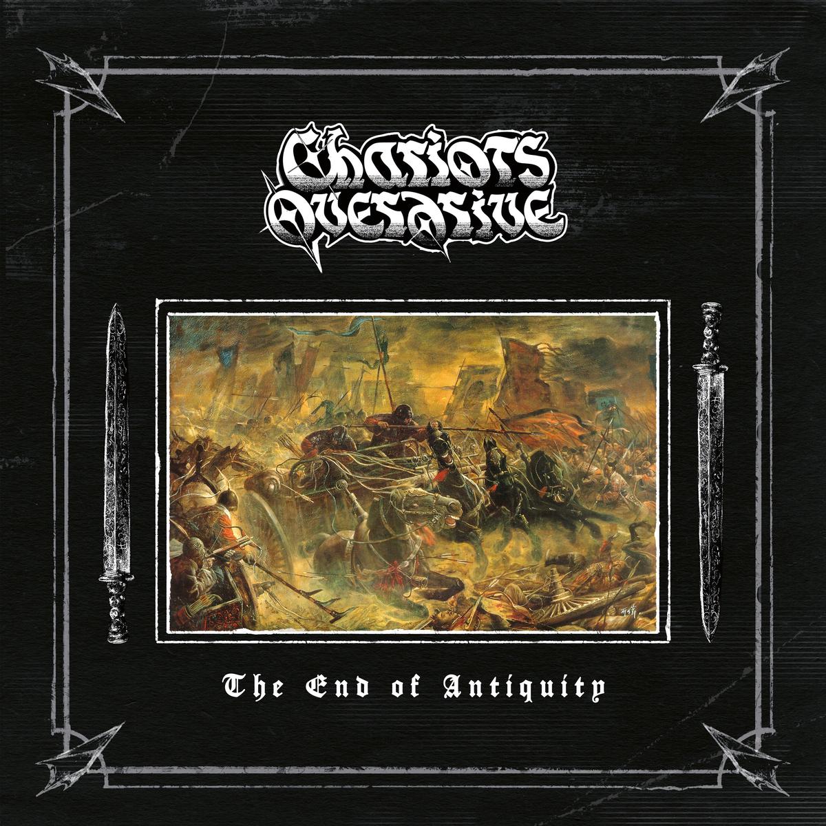Chariots Overdrive – The End Of Antiquity (LP) PREORDER