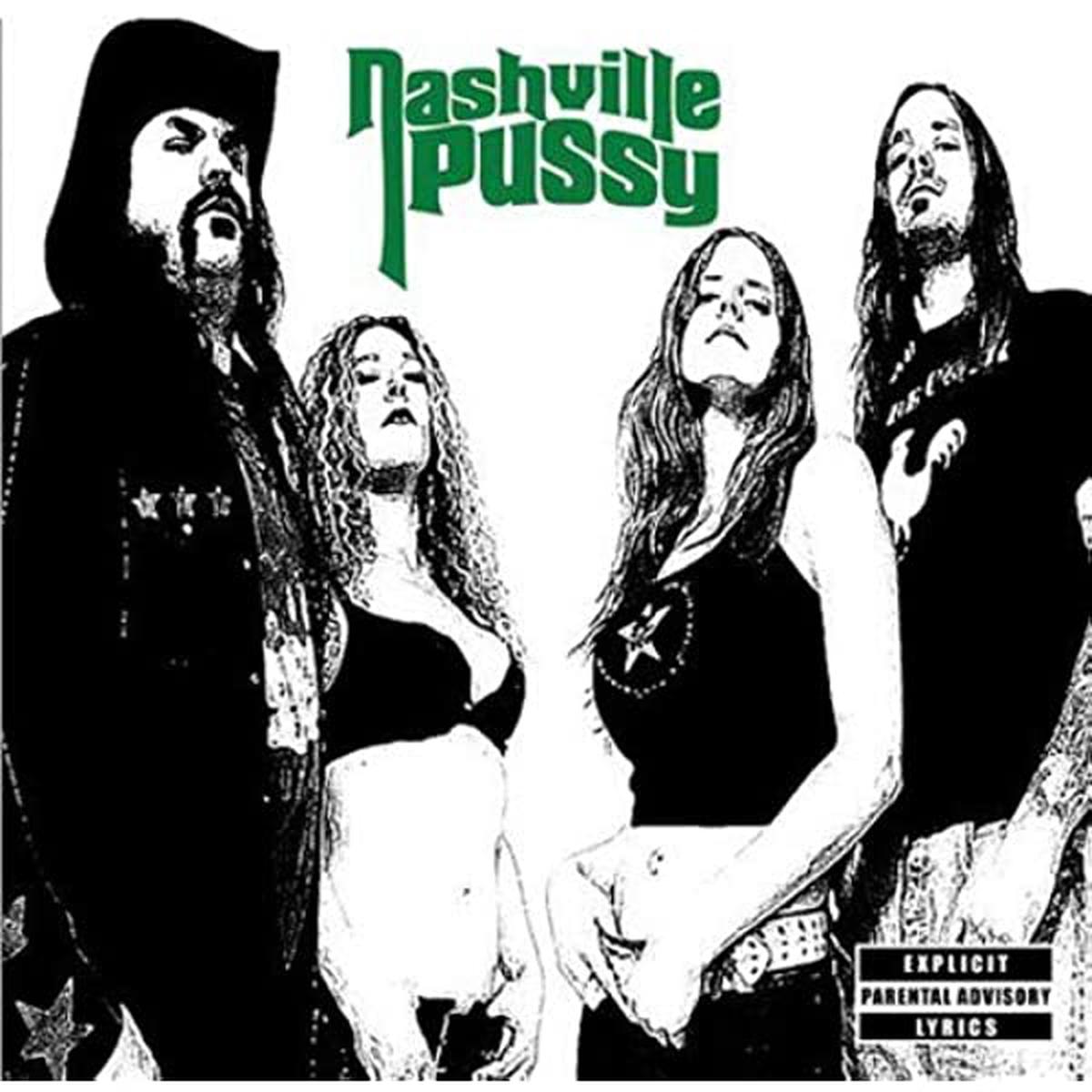 Nashville Pussy – Say Something Nasty (LP)