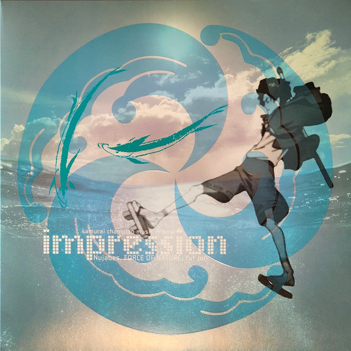 NUJABES / FORCE OF NATURE – SAMURAI CHAMPLOO MUSIC RECORD IMPRESSION – LP
