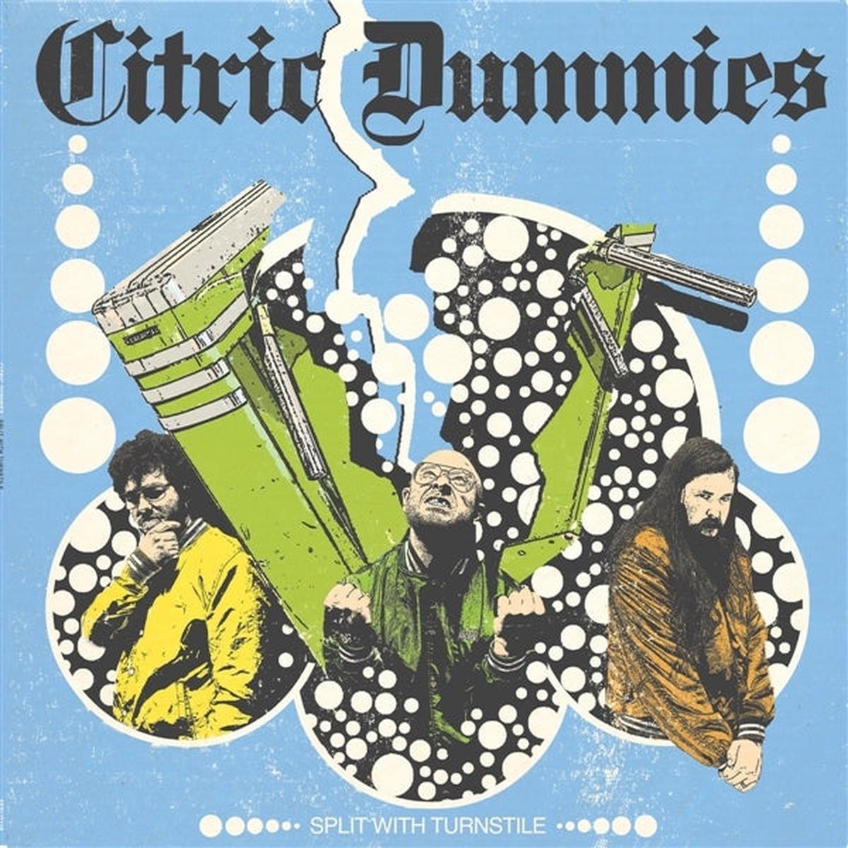Citric Dummies – Split With Turnstile (LP)