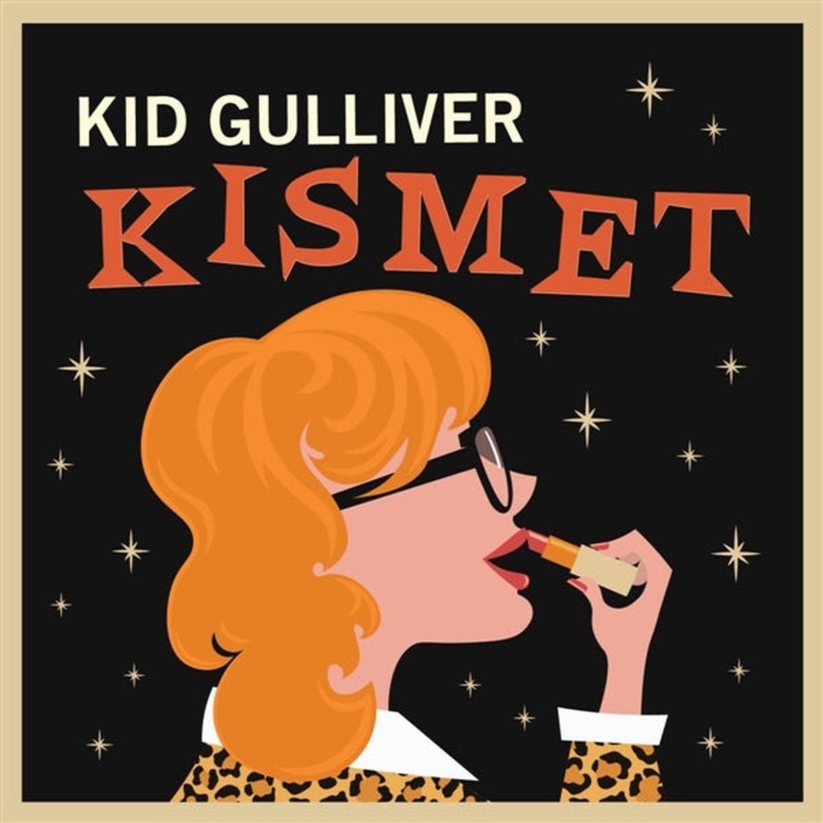 Kid Gulliver – Kismet (LP)