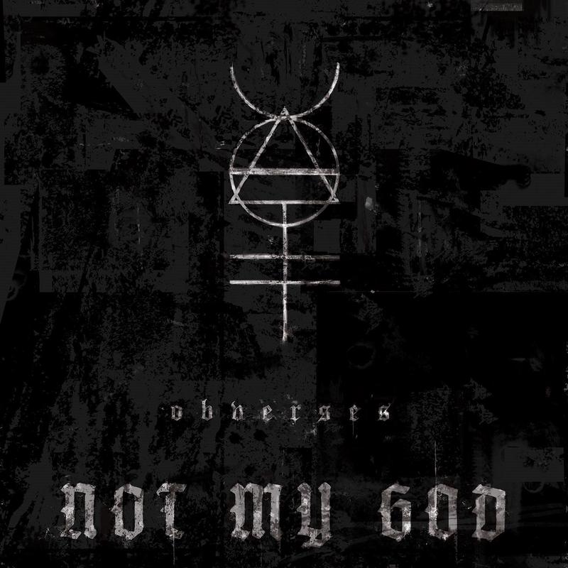 Not My God – OBVERSES (LP)
