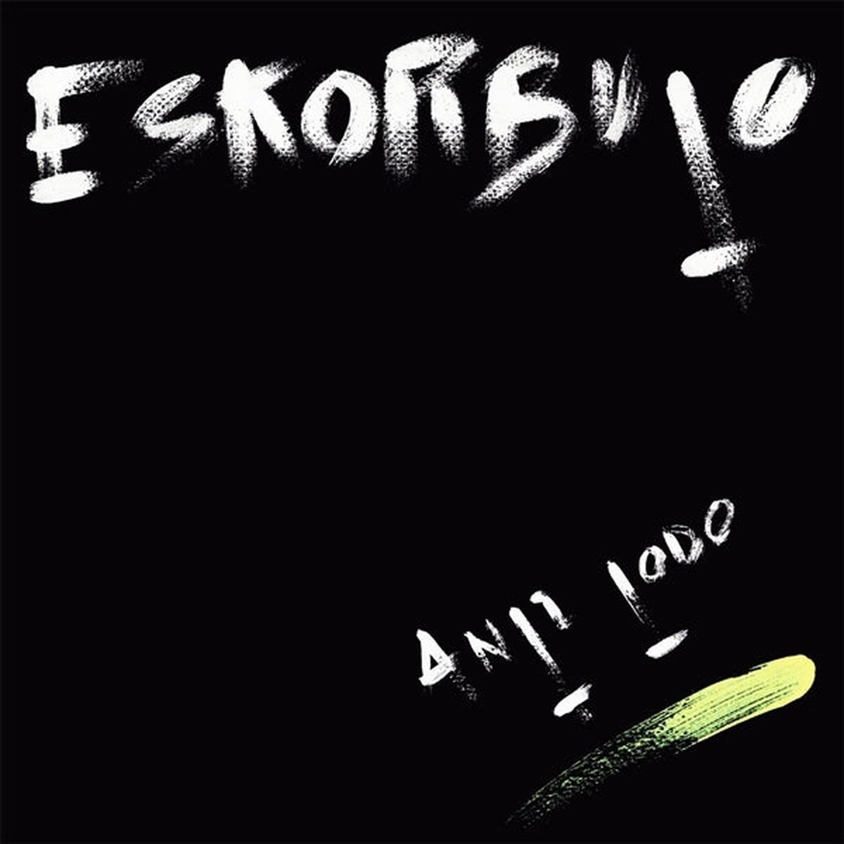 Eskorbuto – Anti Todo (LP)