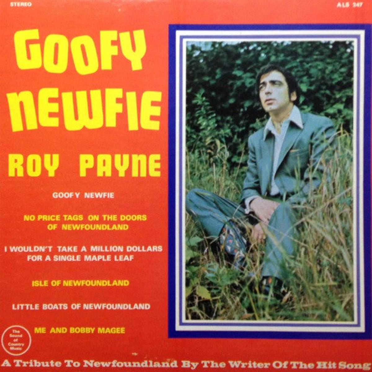 Roy Payne  Goofy Newfie  Folk, World, & Country (vinyl lp)