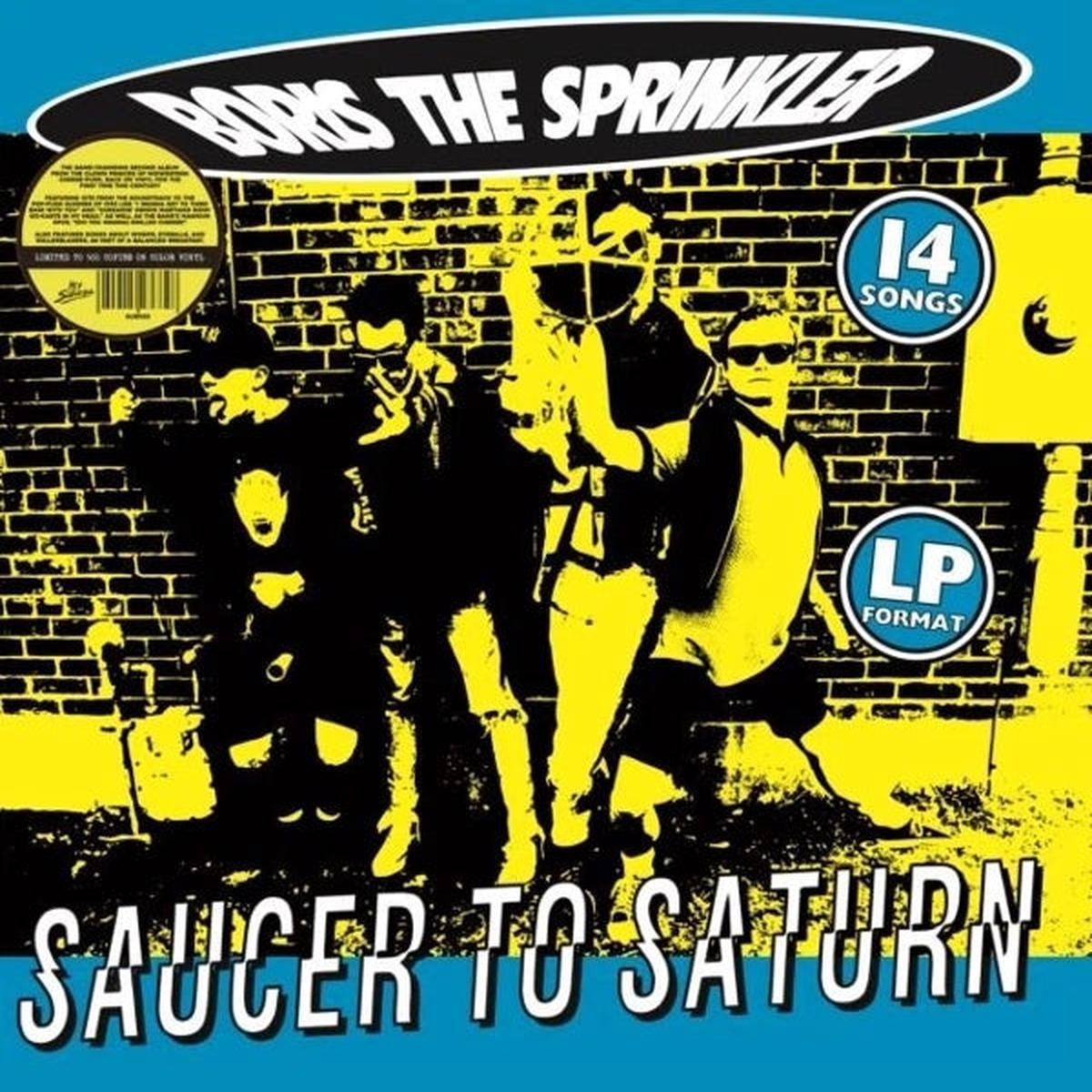 Boris the Sprinkler – Saucer To Saturn (LP)