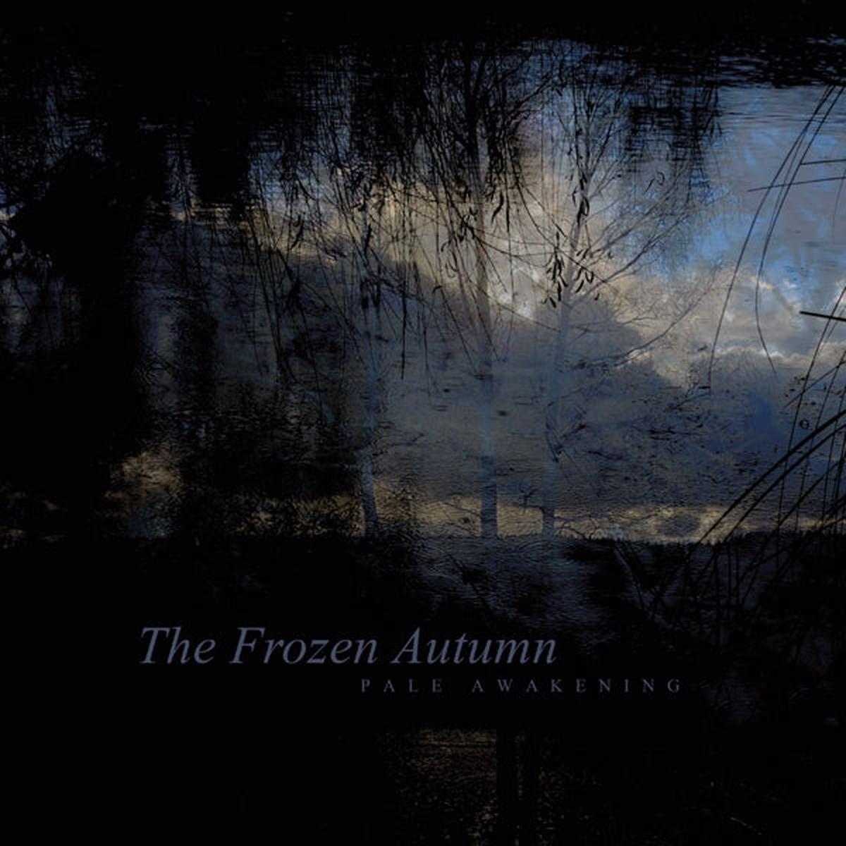 Frozen Autumn – Pale Awakening (2 LPs)