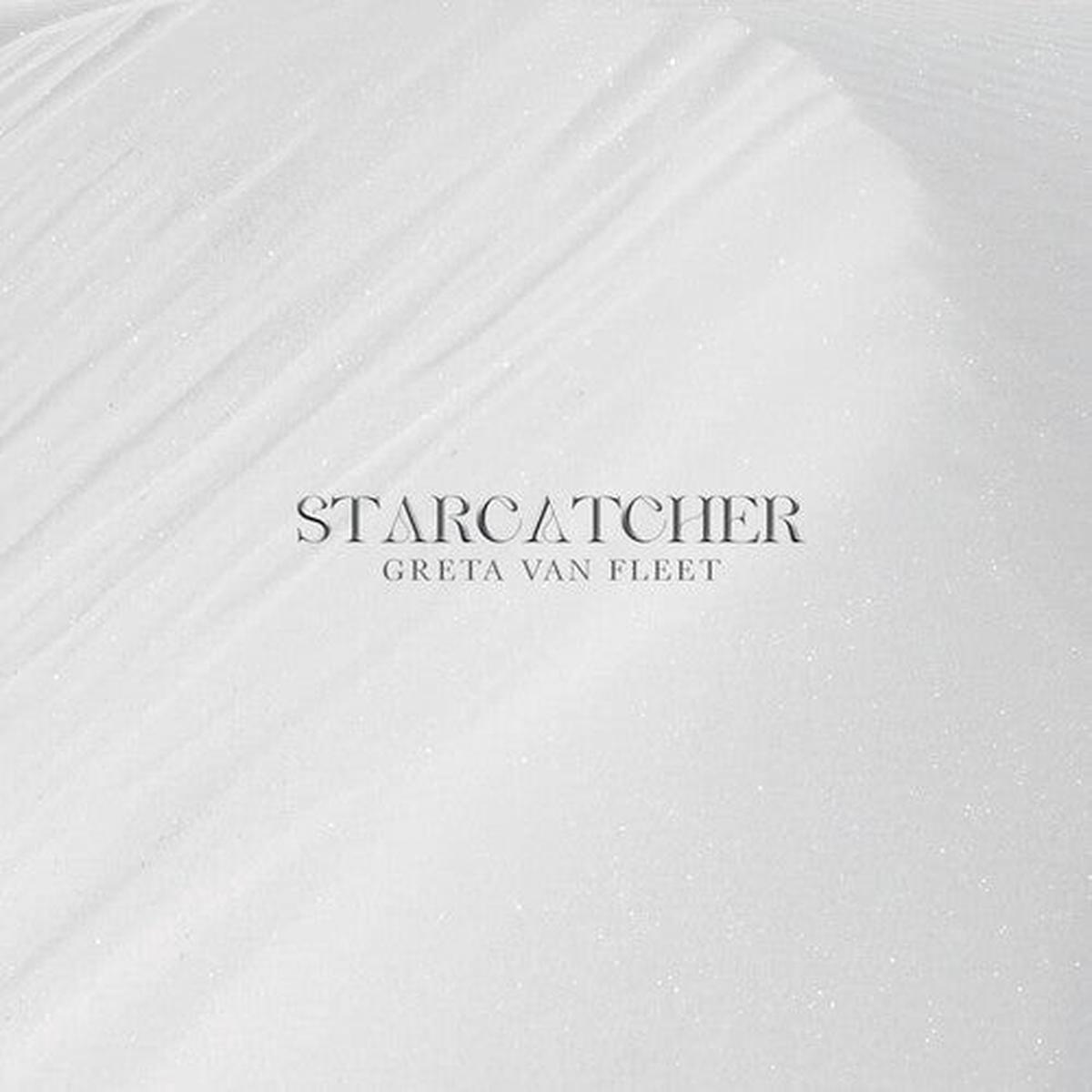 Greta Van Fleet: Starcatcher