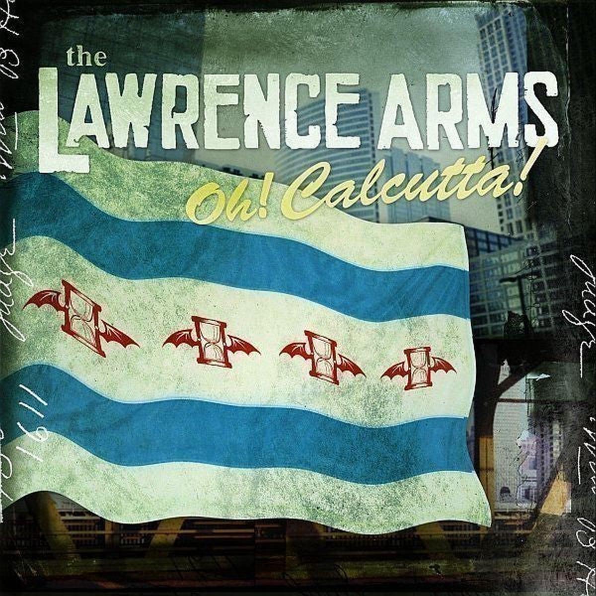 Lawrence Arms – Oh! Calcutta! (LP)