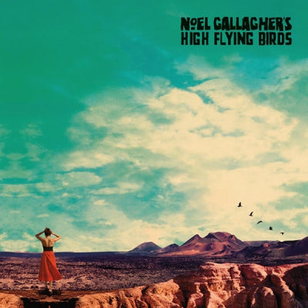 NOEL GALLAGHER’S HIGH FLYING BIRDS – Who Built The Moon?