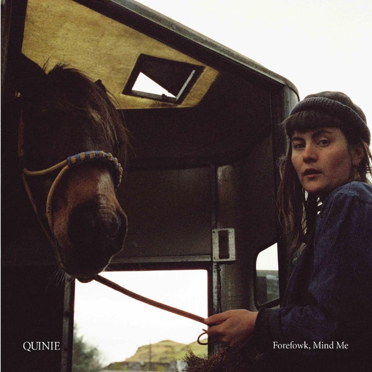 Quinie – Forefowk, Mind Me (LP)