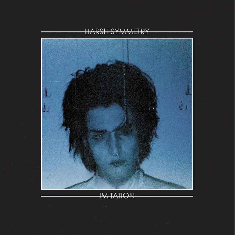 Harsh Symmetry – Imitation (LP) 1