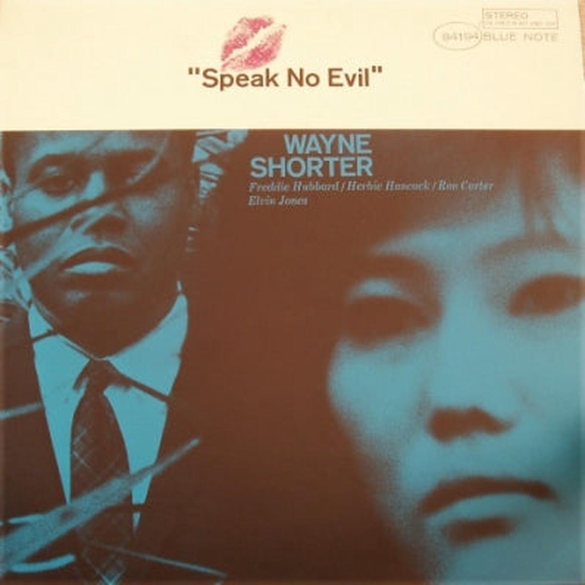 WAYNE SHORTER – Speak No Evil