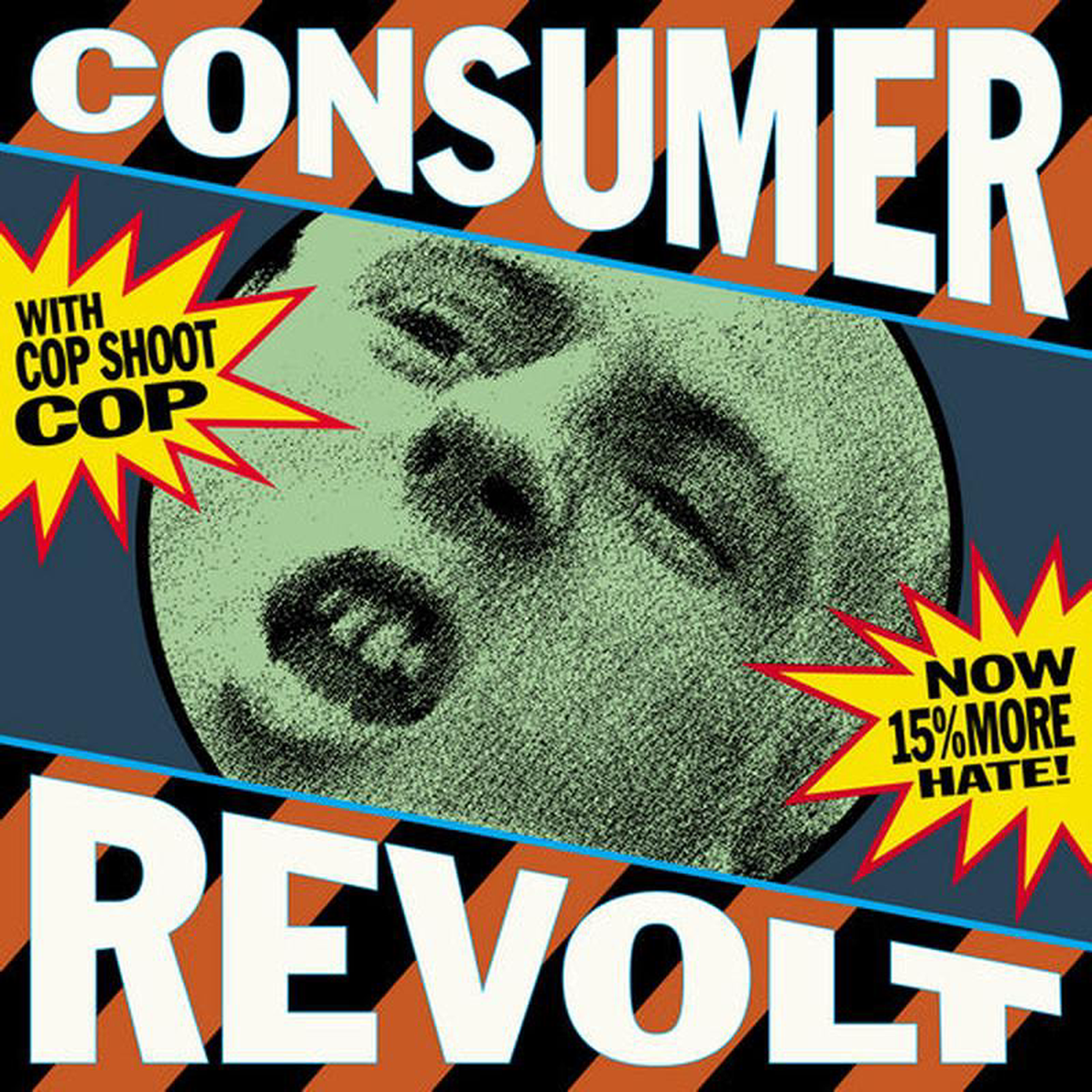 Cop Shoot Cop 8211 Consumer Revolt 8211 1LP 8211 Blue Vinyl Record Store Day 2025