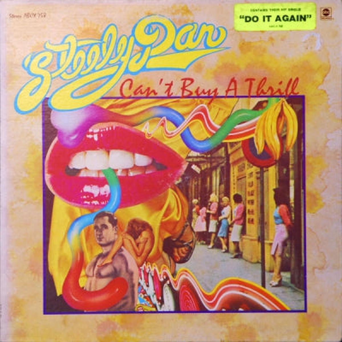 STEELY DAN – Can’t Buy A Thrill