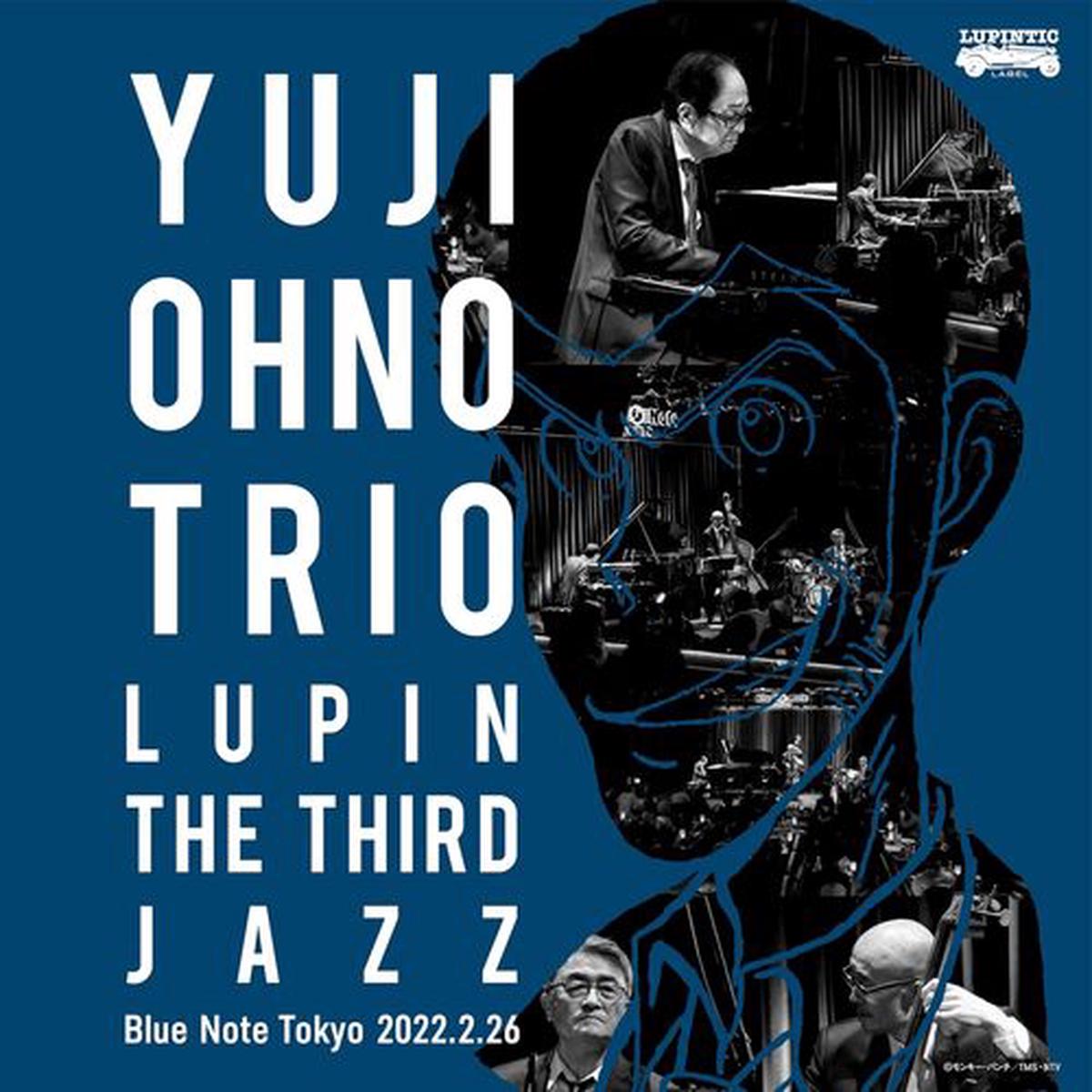 Yuji Ohno Trio Lupin The Third Jazz At Blue Note Tokyo 2022.2.26 [Vinyl]