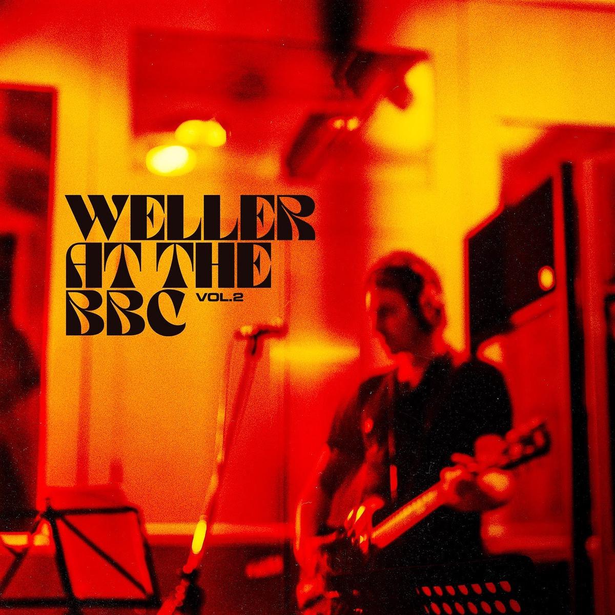 (PRE ORDER 4/24/26) Weller At The Bbc Vol. 2 (3xVINYL) | - - ALT/INDIE *NEW*