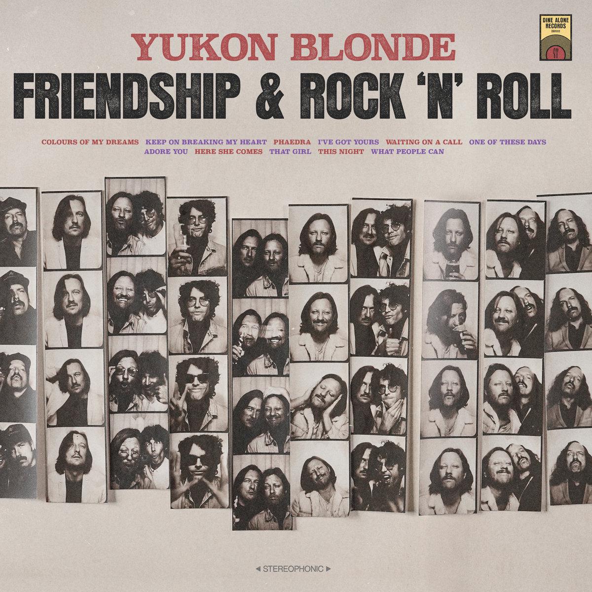 Yukon Blonde - Friendship & Rock 'N' Roll